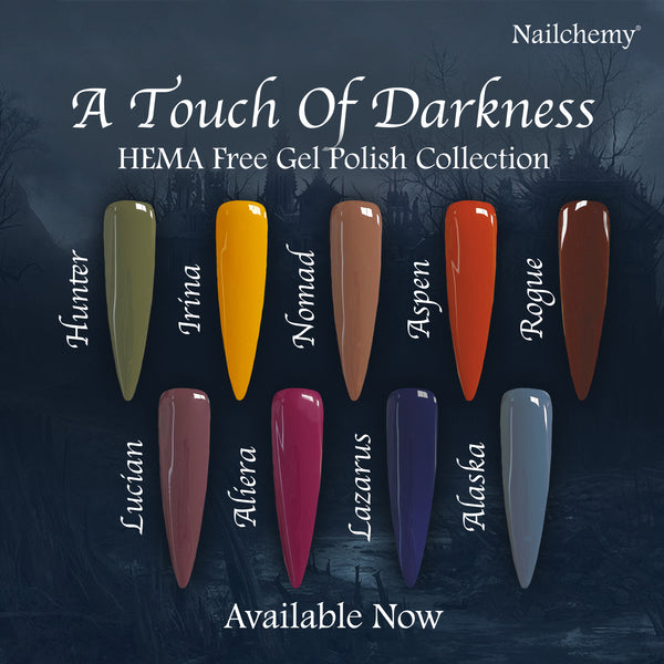 A Touch Of Darkness - HEMA Free Gel Polish - Full Set (x9 Colours)