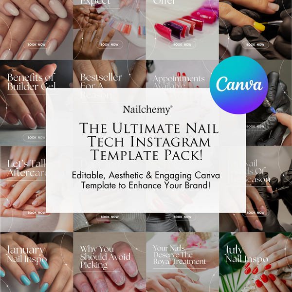 The Ultimate Nail Tech Instagram - Canva Templates